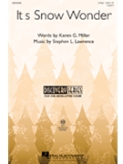 It's Snow Wonder by Lawrence Stephen for 2-Part