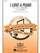 I Love A Piano by Berlin Irving - Purifoy John - for 2-Part