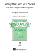 Johnny Has Gone For A Soldier by - Robinson Russell L - for 3-Part Mixed