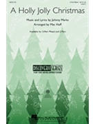 Holly Jolly Christmas by Marks Johnny - Huff Mac - Burl Ives for 3-Part Mixed