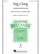 Sing A Song by Snyder Audrey for 3-Part Mixed