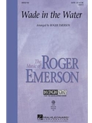 Wade In The Water by - Emerson Roger - for VoiceTrax