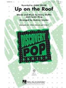 Up On The Roof by Goffin Gerry - Snyder Audrey - James Taylor for VoiceTrax