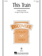 This Train by Spirituals - Emerson Roger - for TTB