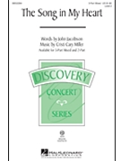 Song In My Heart by Miller and Jacobson for 2-Part