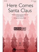 Here Comes Santa Claus by - Snyder Audrey - Gene Autry for SSA