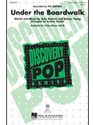 Under The Boardwalk by Resnick and Young - Snyder Audrey - for 3-Part Mixed