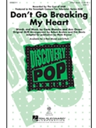 Don't Go Breaking My Heart - From Glee by - Brymer Mark - Kiki Dee for 3-Part Mixed