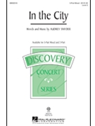 In The City by Snyder Audrey for 3-Part Mixed
