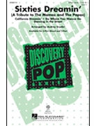 Sixties Dreamin' by Snyder Audrey - Snyder Audrey - The Mamas and The Pa for 3-Part Mixed