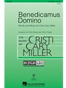 Benedicamus Domino by Miller Cristi Cary for 3-Part Mixed