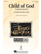 Child Of God by Spirituals - Crocker Emily - for 2-Part