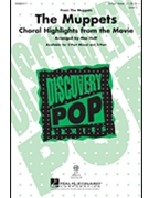 Muppets Choral Highlights From Movie by - Huff Mac - The Muppets for SAB