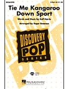Tie Me Kangaroo Down Sport by Harris Rolf - Emerson Roger - for 2-Part