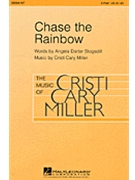 Chase The Rainbow by Miller Cristi Cary for 2-Part