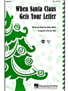 When Santa Claus Gets Your Letter by Marks Johnny - Miller Cristi Cary - for 2-Part