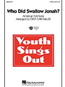 Who Did Swallow Jonah by - Miller Cristi Cary - for 2-Part