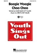 Boogie Woogie Choo Choo by Miller Cristi Cary for 2-Part