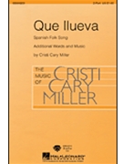 Que Llueva by - Miller Cristi Cary - for 2-Part