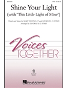 Shine Your Light by Donnelly and Strid - Strid George - for 2-Part