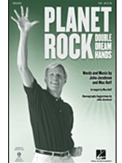 Planet Rock (A.k.a. Double Dream Hands) by Huff and Jacobson for 2-Part