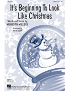 It's Beginning To Look Like Christmas by Willson Meredith - Kerr - for SSA