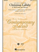 Christmas Lullaby (I Will Lead You Home) by Grant Amy - Huff Mac - Amy Grant for 2-Part