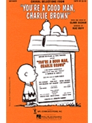 You're A Good Man Charlie Brown - (Medley) by Gesner Clark - Huff Mac - for Accompaniment CD