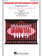 Broadway Hits For Women's Chorus by - Leavitt John - for SSA