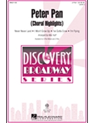 Peter Pan Choral Highlights by - Huff Mac - for 2-Part