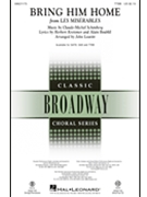 Bring Him Home - from Les Miserables by Kretzmer Herbert - Leavitt John - Kretzmer and Boublil for TTBB
