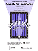 76 Trombones by Willson Meredith - Lojeski Ed - for SATB