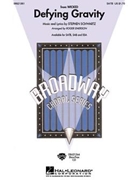 Defying Gravity by Schwartz - Emerson Roger - for SATB