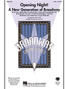 Opening Night A New Generation of Broadway by - Huff Mac - for SAB and Piano