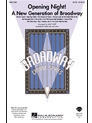 Opening Night A New Generation of Broadway by - Huff Mac - for Instrumental Parts
