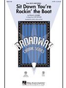 Sit Down You're Rockin' The Boat by Loesser Frank - Brymer Mark - for SATB