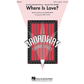 Where Is Love by Bart Lionel - Shaw Kirby - for SSAA