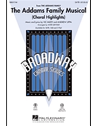 Addams Family Musical (Choral Highlights by - Brymer Mark - for SAB