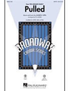 Pulled by Lippa Andrew - Lojeski Ed - for SATB