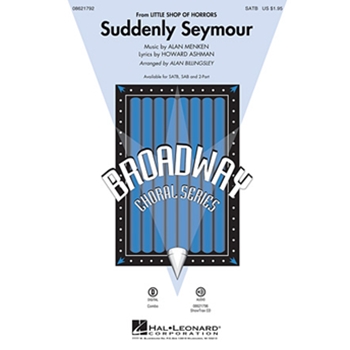 Suddenly Seymour by Menken and Ashman - Billingsley Alan - for 2-Part