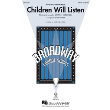 Children Will Listen from Into The Woods by Sondheim Stephen - Brymer Mark - for SAB