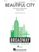 Beautiful City From Godspell by Schwartz Stephen - Huff Mac - for SAB