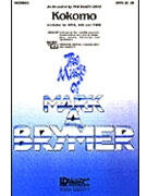 Kokomo by LoveMelcherPhillip - Brymer Mark - The Beach Boys for SATB