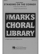 Standing on the Corner by Loesser Frank - William Stickles - for TTBB