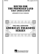 Bound For The Promised Land by - Crocker Emily - for TBB
