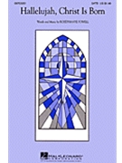 Hallelujah Christ Is Born by Powell Rosephanye - Powell Rose - for SATB