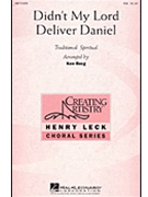 Didn't My Lord Deliver Daniel by Spiritual - Berg Ken - for SSA