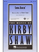 Swing Dancin' by Shaw Kirfor ShowTrax CD