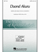 Duond Akuru by Dilworth Rollo for SAB and Piano