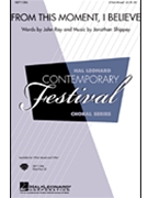 From This Moment I Believe by Shippey Jonathan for 2-Part